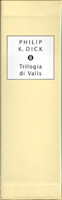 Philip K. Dick The Valis Trilogy cover TRILOGIA DI VALIS